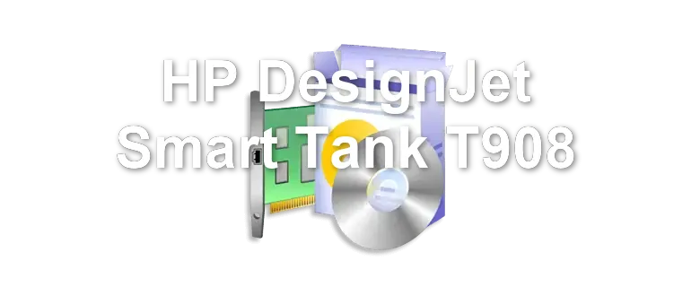 HP DesignJet Smart Tank T908