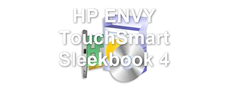 HP ENVY TouchSmart Sleekbook 4