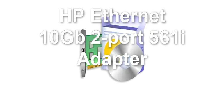 HP Ethernet 10Gb 2-port 561i Adapter