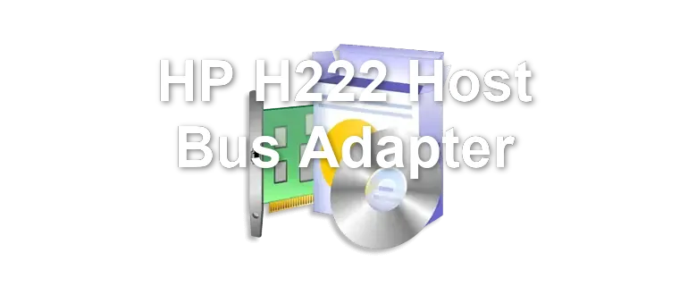 HP H222 Host Bus Adapter