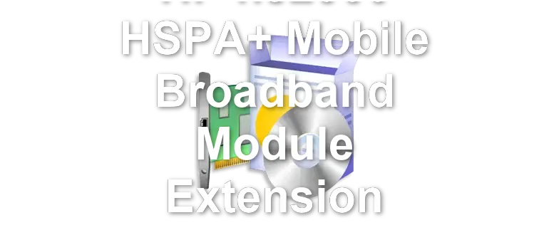 HP hs2350 HSPA+ Mobile Broadband Module Extension