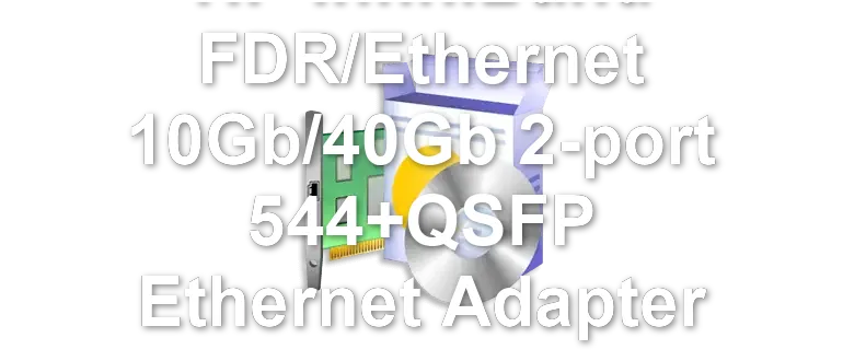 HP InfiniBand FDR/Ethernet 10Gb/40Gb 2-port 544+QSFP Ethernet Adapter