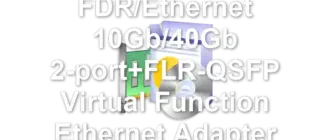 HP InfiniBand FDR/Ethernet 10Gb/40Gb 2-port+FLR-QSFP Virtual Function Ethernet Adapter