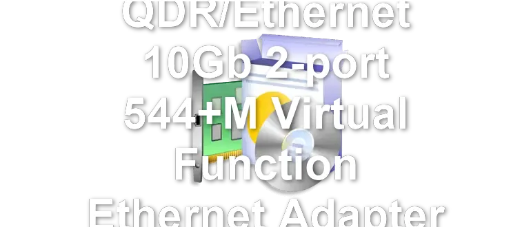 HP InfiniBand QDR/Ethernet 10Gb 2-port 544+M Virtual Function Ethernet Adapter