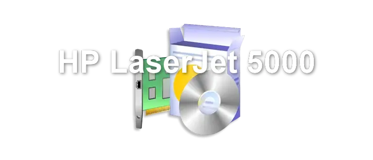 HP LaserJet 5000