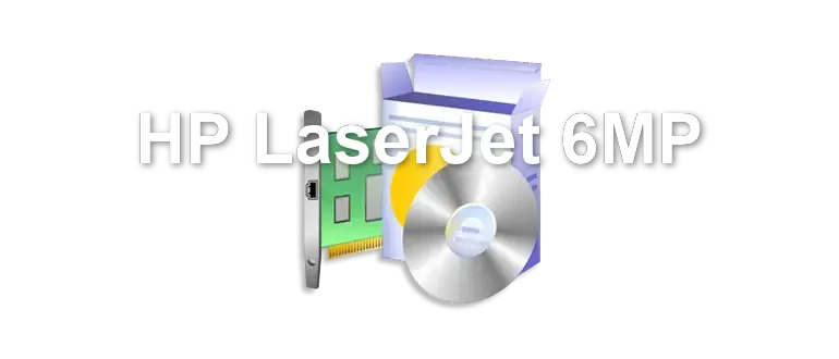 HP LaserJet 6MP