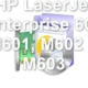 HP LaserJet Enterprise 600 M601, M602 & M603