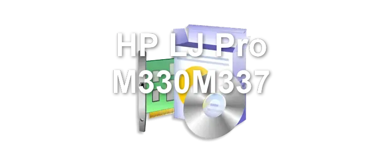 HP LJ Pro M330M337