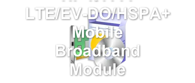 HP lt4111 LTE/EV-DO/HSPA+ Mobile Broadband Module