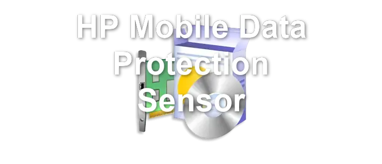HP Mobile Data Protection Sensor