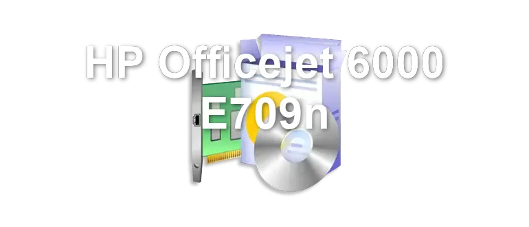 HP Officejet 6000 E709n
