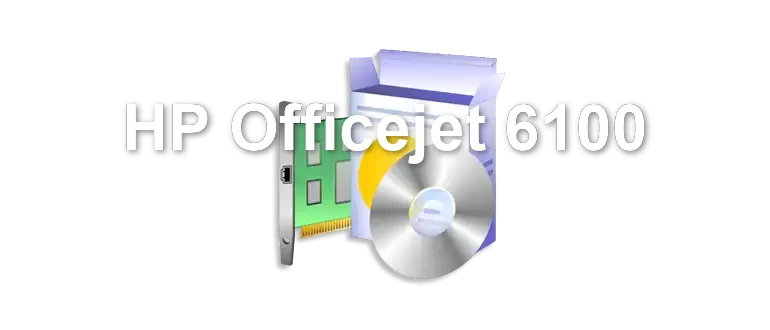 HP Officejet 6100