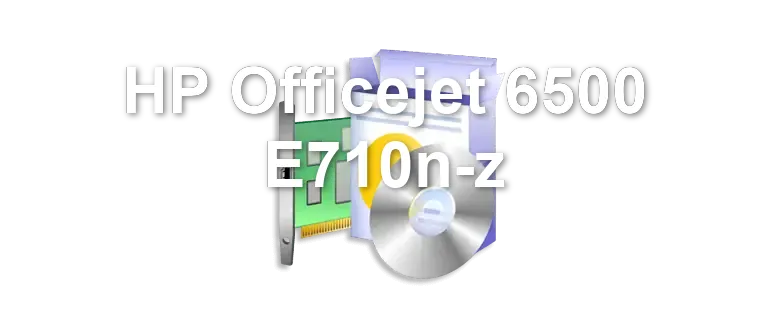 HP Officejet 6500 E710n-z