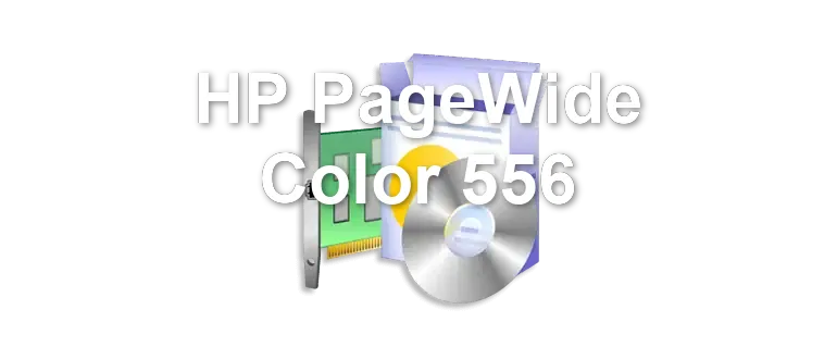 HP PageWide Color 556