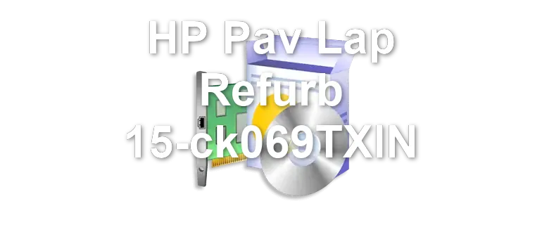 HP Pav Lap Refurb 15-ck069TXIN