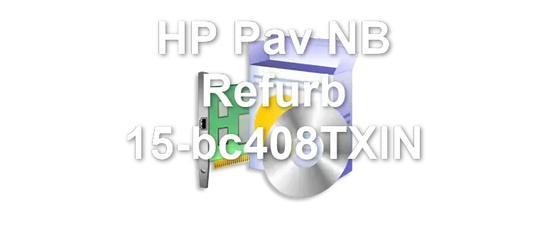 HP Pav NB Refurb 15-bc408TXIN