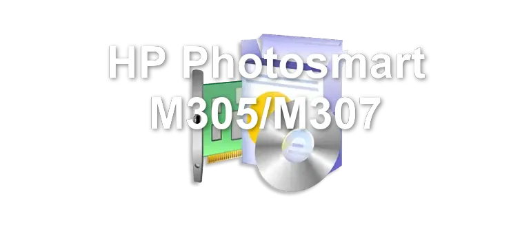 HP Photosmart M305/M307