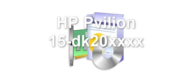 HP Pvilion 15-dk20xxxx