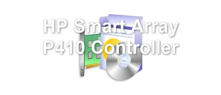 HP Smart Array P410 Controller