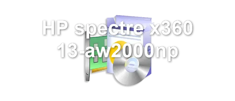 HP spectre x360 13-aw2000np