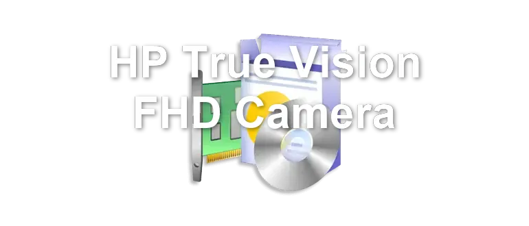 HP True Vision FHD Camera