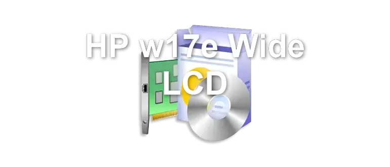 HP w17e Wide LCD