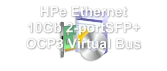 HPe Ethernet 10Gb 2-portSFP+ OCP3 Virtual Bus