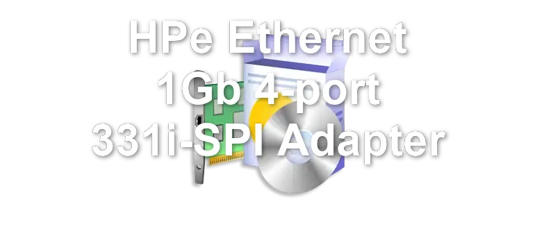 HPe Ethernet 1Gb 4-port 331i-SPI Adapter