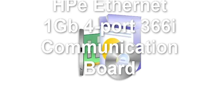 HPe Ethernet 1Gb 4-port 366i Communication Board
