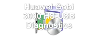 Huawei Gobi 3000 HS-USB Diagnostics