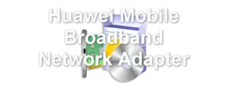 Huawei Mobile Broadband Network Adapter