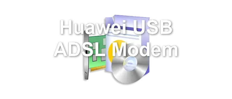 Huawei USB ADSL Modem