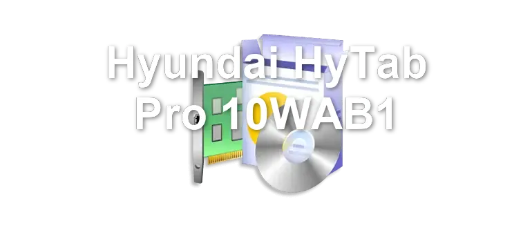 Hyundai HyTab Pro 10WAB1