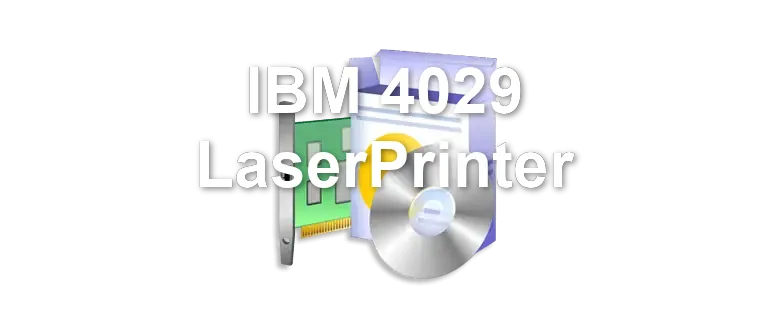 IBM 4029 LaserPrinter