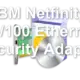 IBM Netfinity 10/100 Ethernet Security Adapter