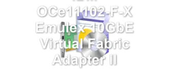 IBM OCe11102-F-X Emulex 10GbE Virtual Fabric Adapter II