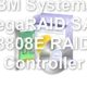 IBM SystemX MegaRAID SAS 8808E RAID Controller