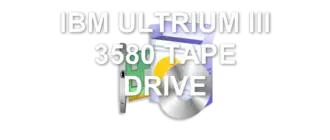 IBM ULTRIUM III 3580 TAPE DRIVE