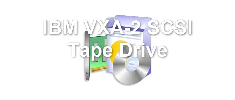 IBM VXA-2 SCSI Tape Drive