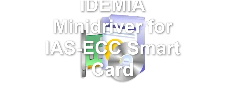 IDEMIA Minidriver for IAS-ECC Smart Card