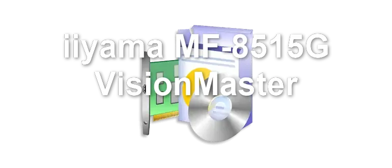 iiyama MF-8515G VisionMaster