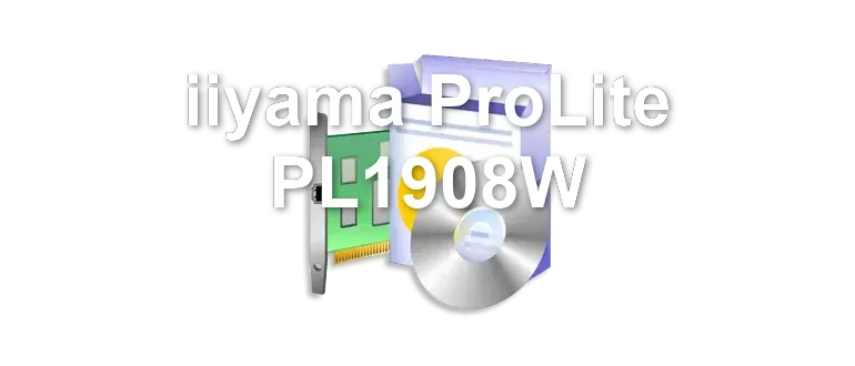 iiyama ProLite PL1908W