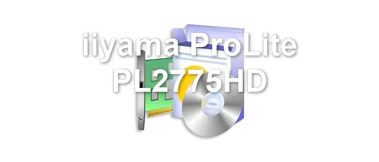 iiyama ProLite PL2775HD