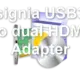 Insignia USB3.0 to dual HDMI Adapter