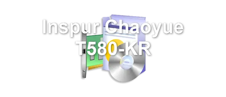 Inspur Chaoyue T580-KR