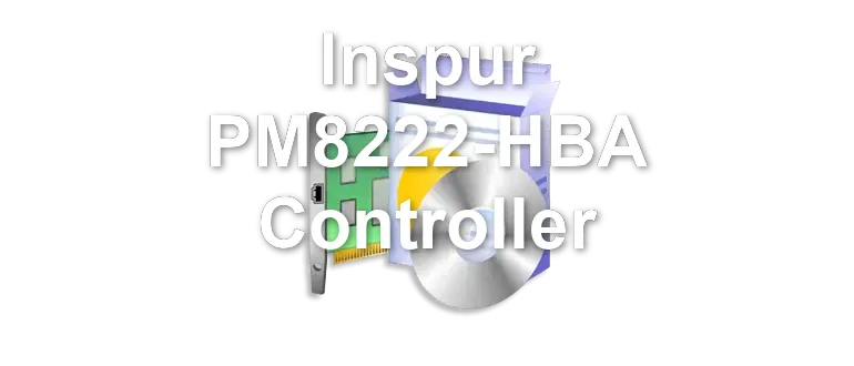 Inspur PM8222-HBA Controller