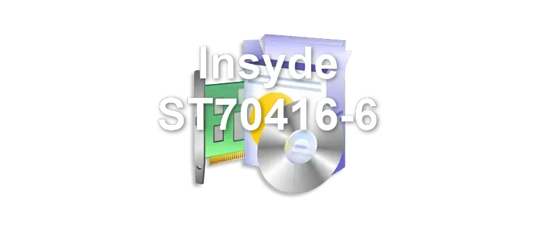 Insyde ST70416-6