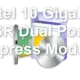 Intel 10 Gigabit SR Dual Port Express Module