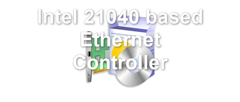 Intel 21040 based Ethernet Controller