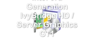Intel 3rd Generation IvyBridge HD / Server Graphics GT1